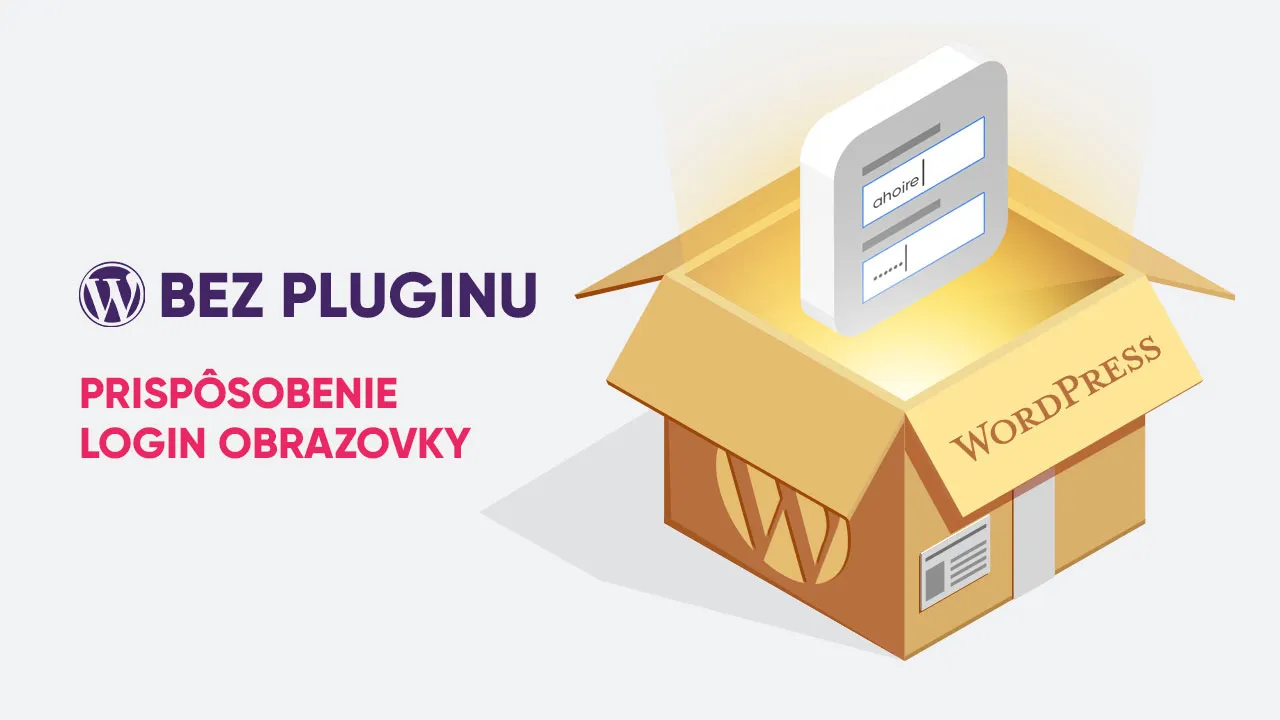 Bez pluginu: Prispôsobenie WordPress login obrazovky