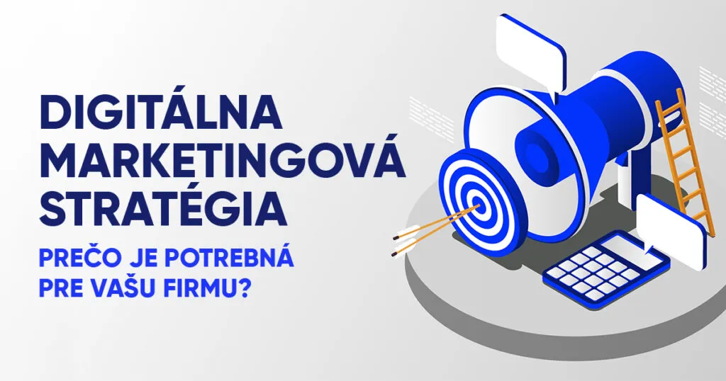 Digitálna marketingová stratégia