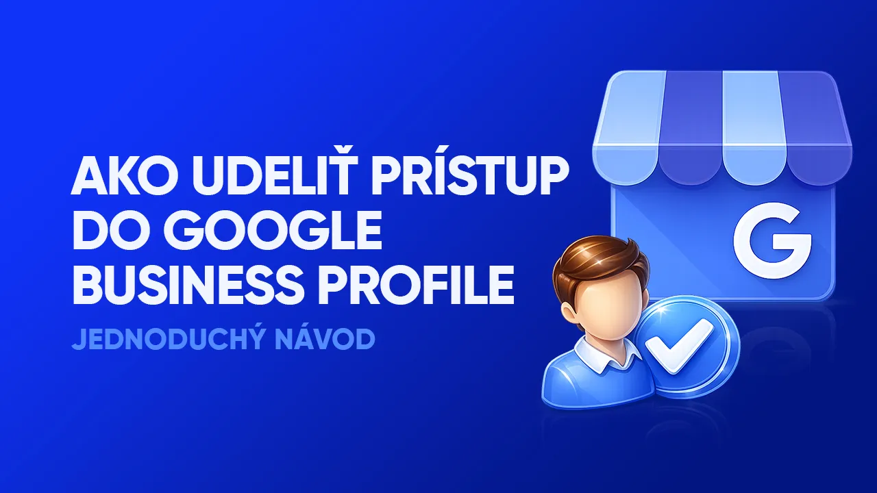 prístup do Google Business Profile